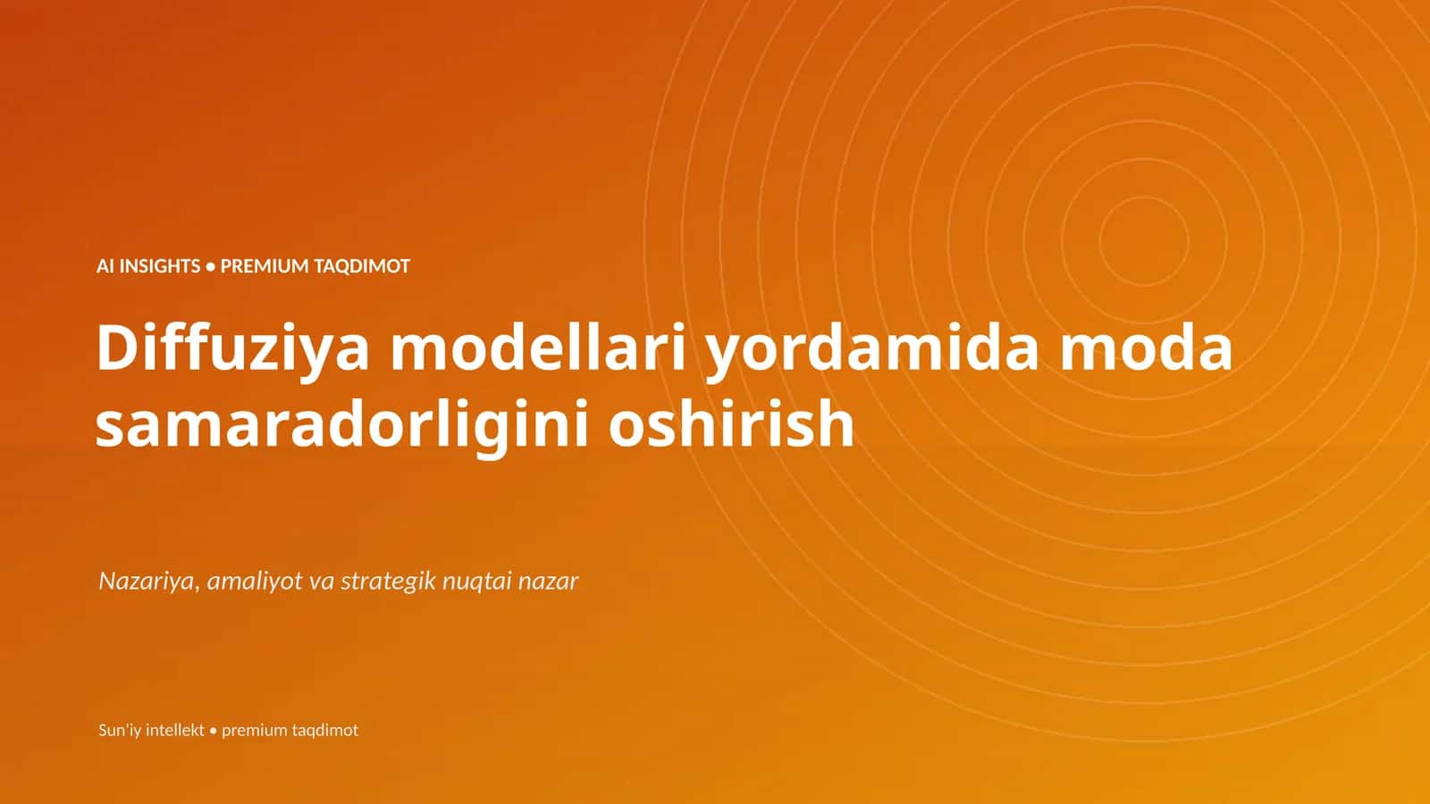 Diffuziya modellari yordamida moda samaradorligini oshirish 1