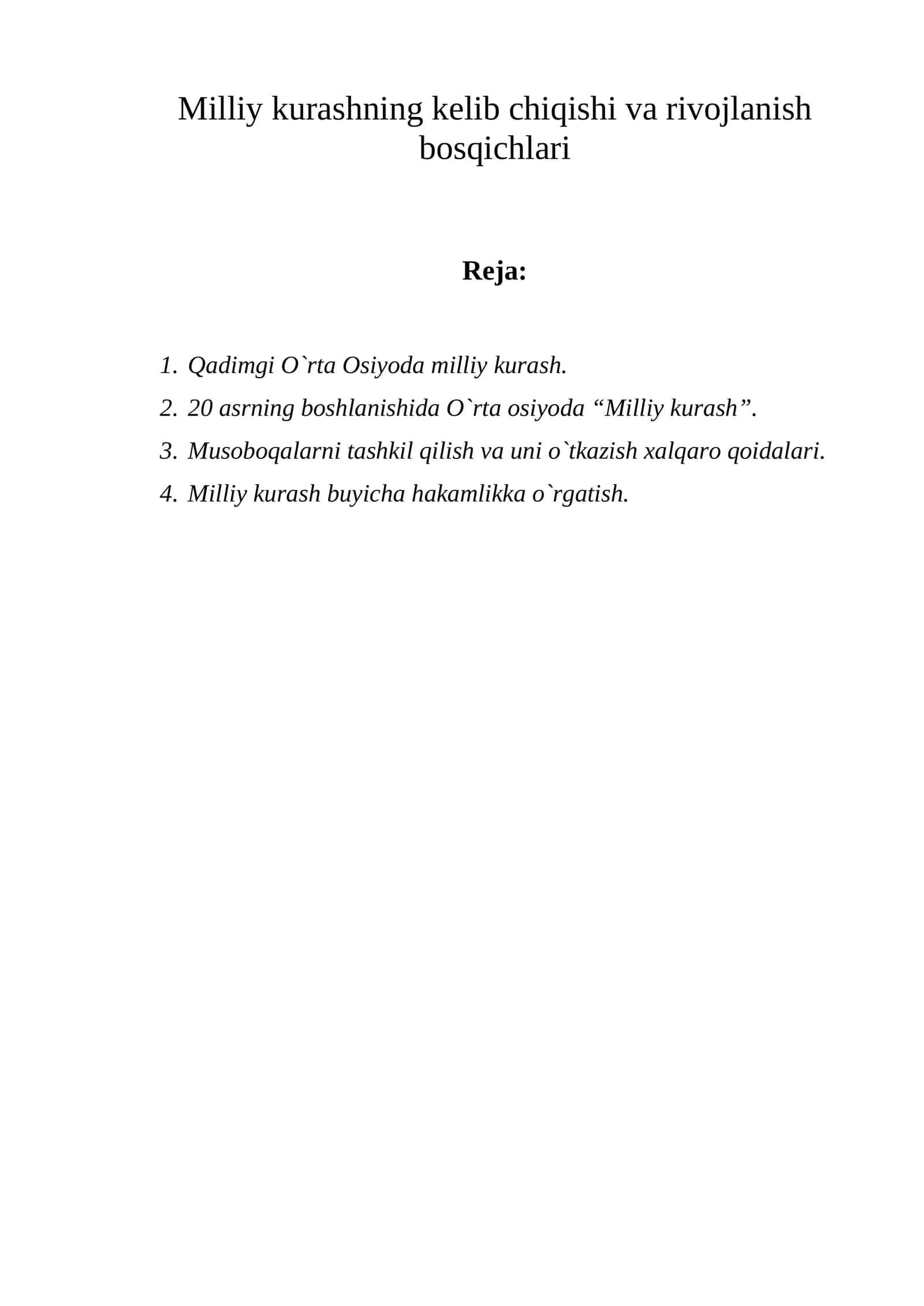 Milliy kurashning kelib chiqishi va rivojlanish bosqichlari 1