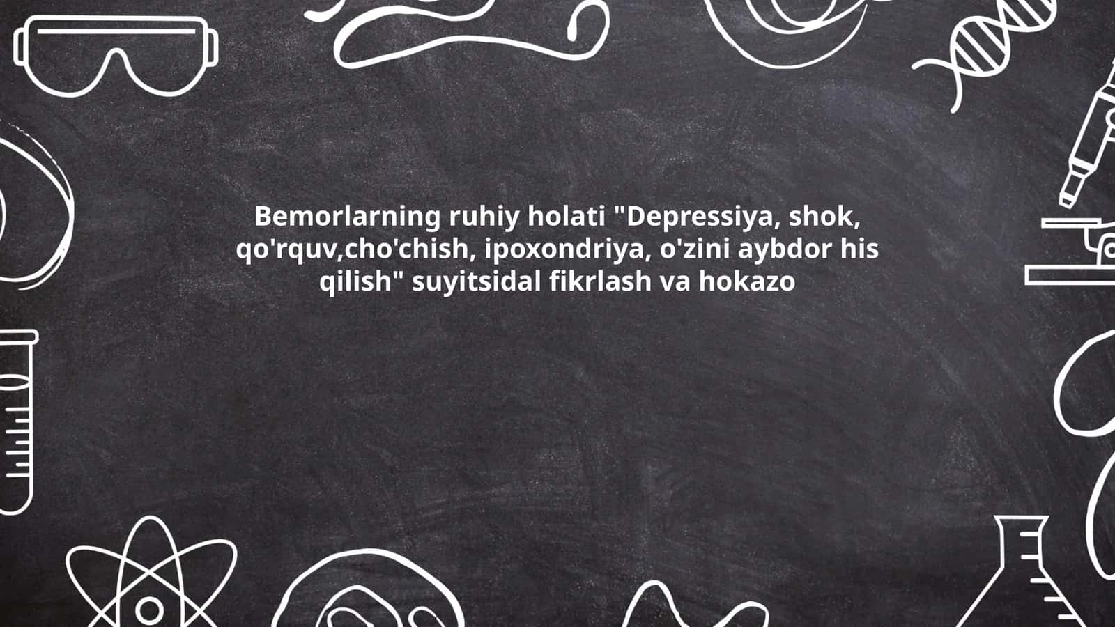 Bemorlarning ruhiy holati 1