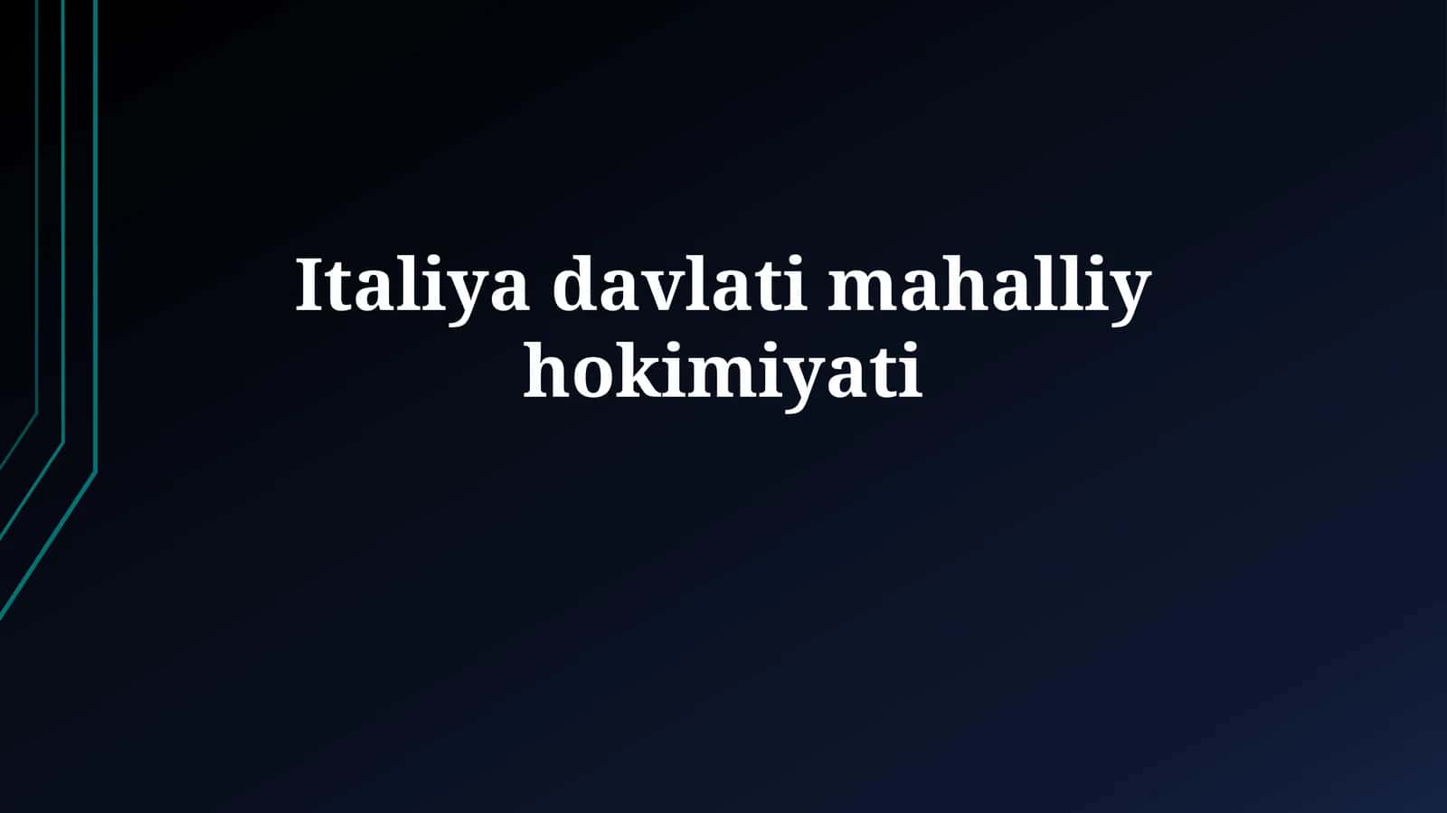 Italiya davlatimahalliyhokimiyati 1