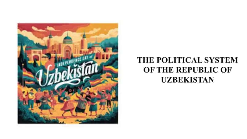 Poster - THE POLITICAL SYSTEM OF THE REPUBLIC OF UZBEKISTAN 1