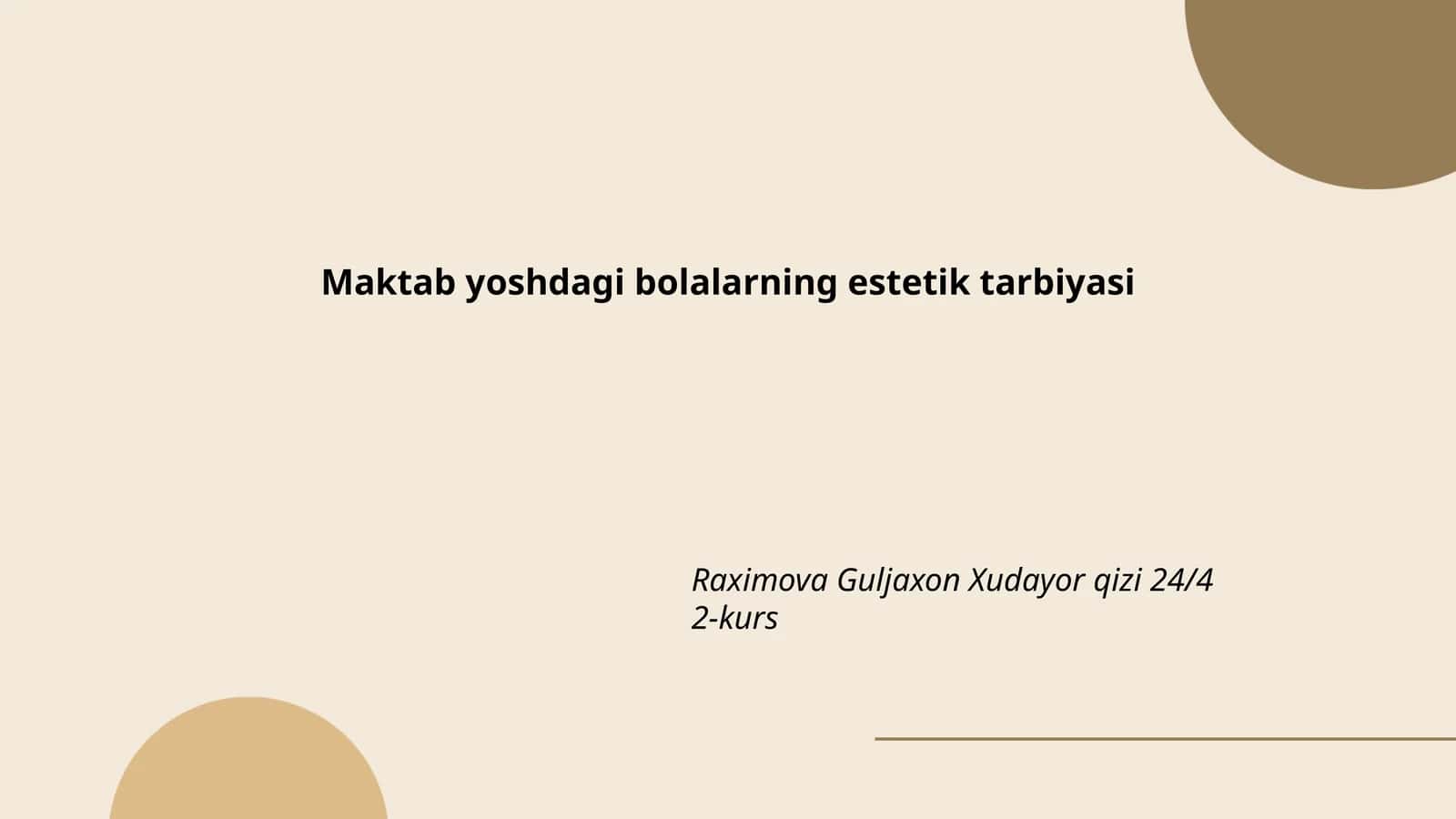 Maktab yoshdagi bolalarning estetik tarbiyasi 1