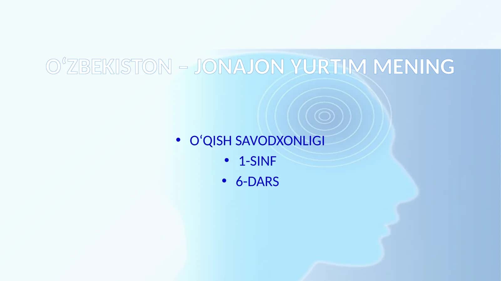 O‘QISH SAVODXONLIGI 1