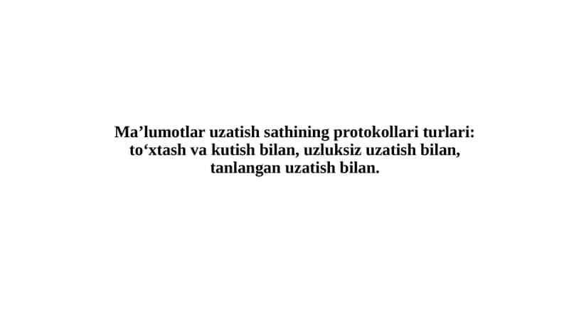 Ma’lumotlar uzatish sathi protokollari 1
