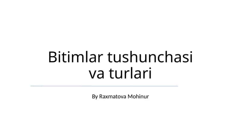 Bitimlar tushunchasi va turlari 1