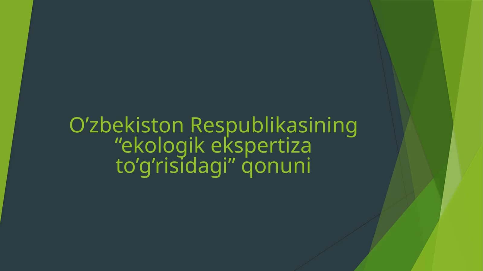 Ekologik ekspertiza to'g'risida qonun 1