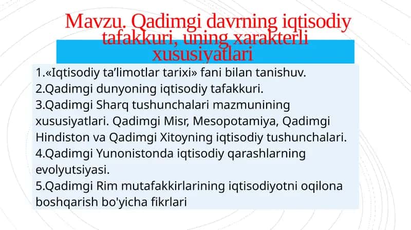 Qadimgi davr iqtisodiy tafakkuri 1