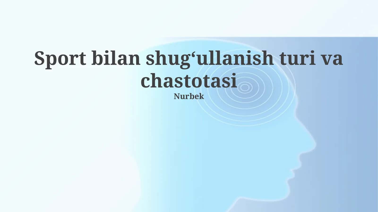 Sport bilan shugʻullanish turi va chastotasi 1