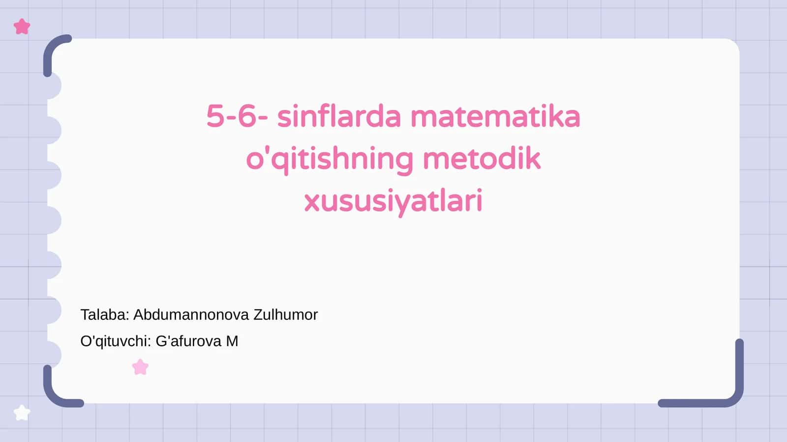 5-6- sinflarda matematika o'qitishning metodik xususiyatlari 1