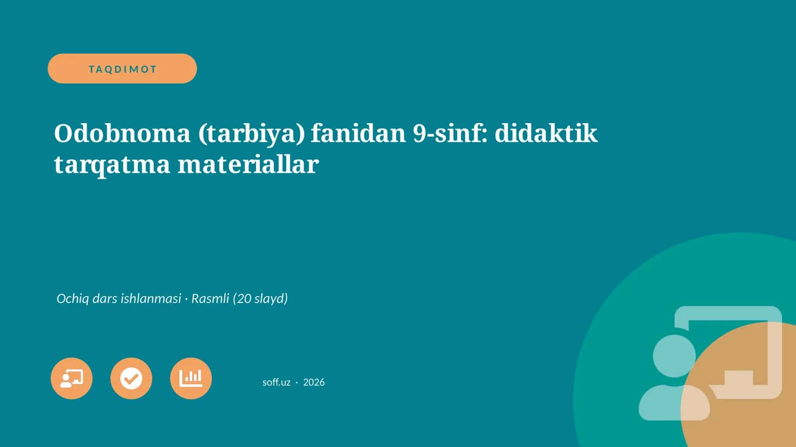 Odobnoma (tarbiya) fanidan 9-sinf: didaktik tarqatma materiallar 1