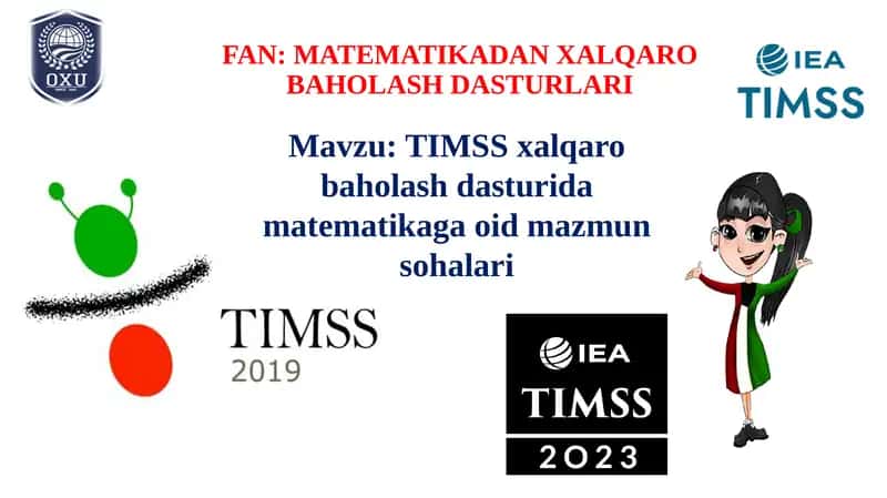 TIMSS xalqaro baholash dasturida matematikaga oid mazmun sohalari 1