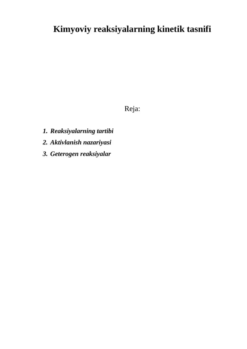 Kimyoviy reaksiyalarning kinetik tasnifi 1