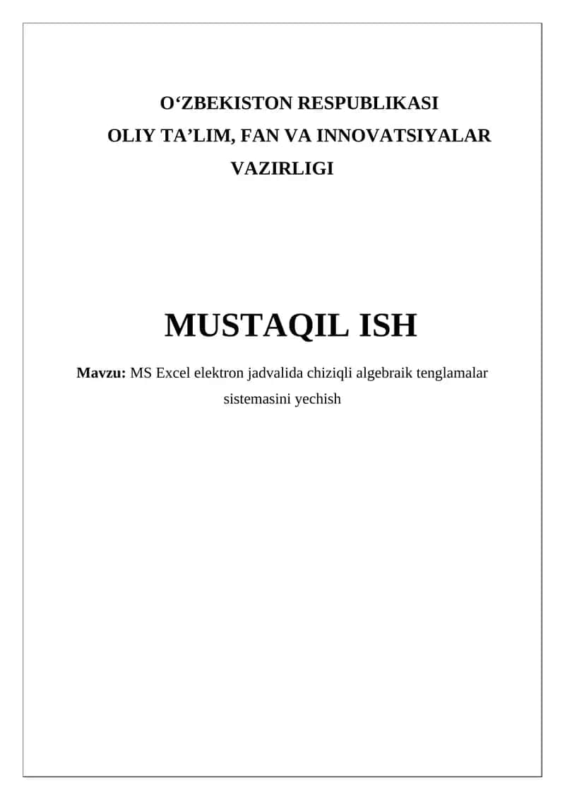 MS Excel elektron jadvalida chiziqli algebraik tenglamalar sistemasini yechish 1