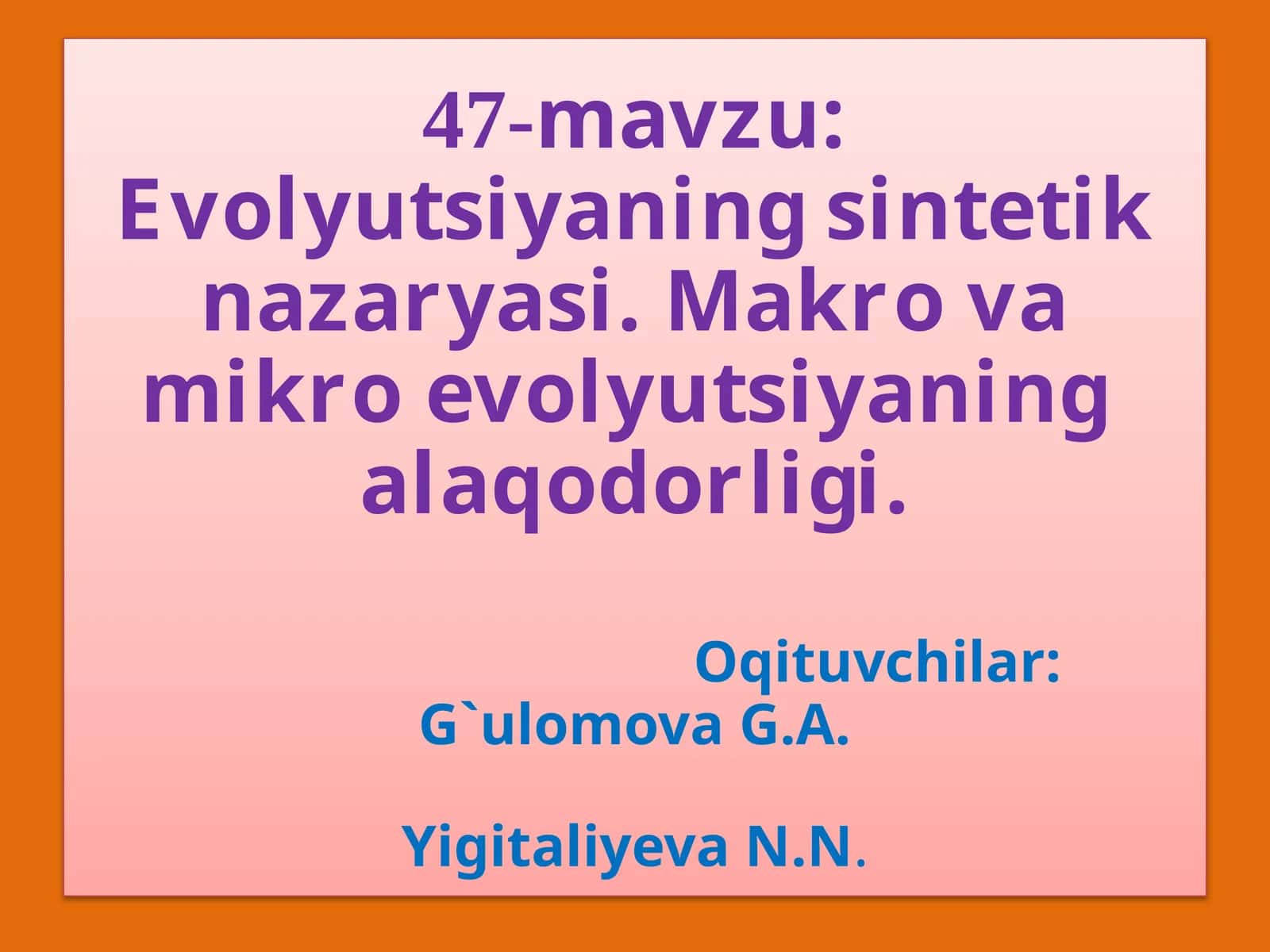 EVOLUTSIYANING SINTETIK NAZARIYASI 1