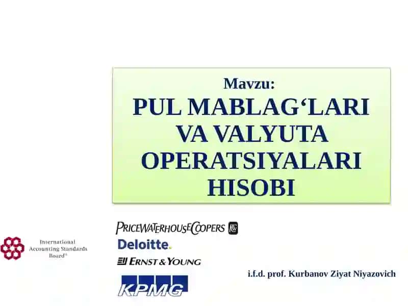 PULMABLAG‘LARI VAVALYUTA OPERATSIYALARI HISOBI