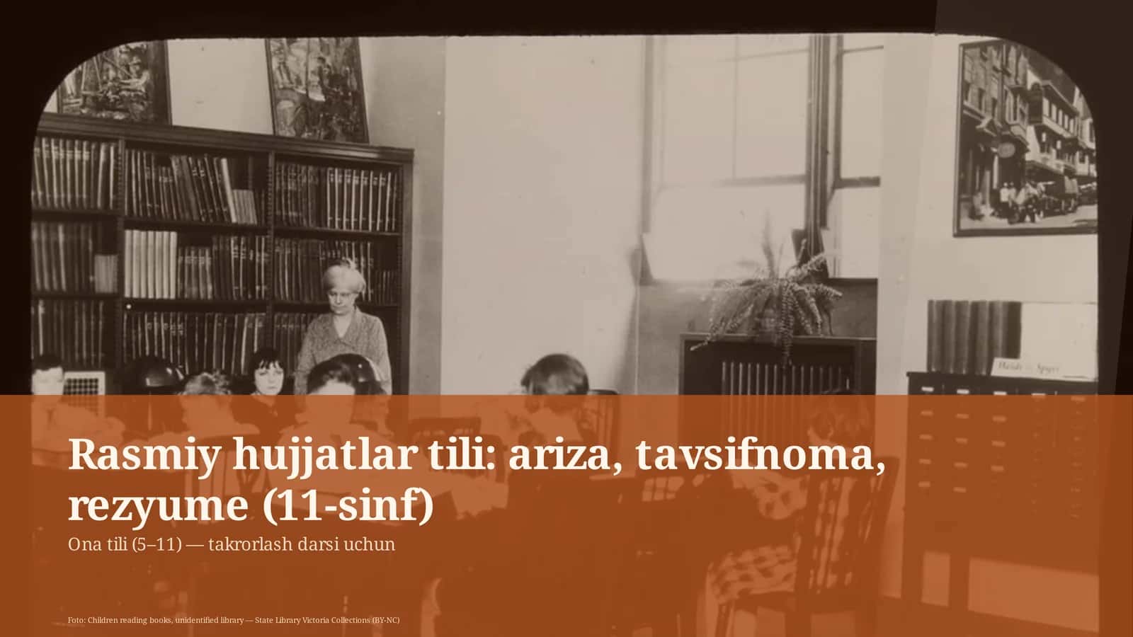Ona tili (5–11) — takrorlash darsi uchun 1