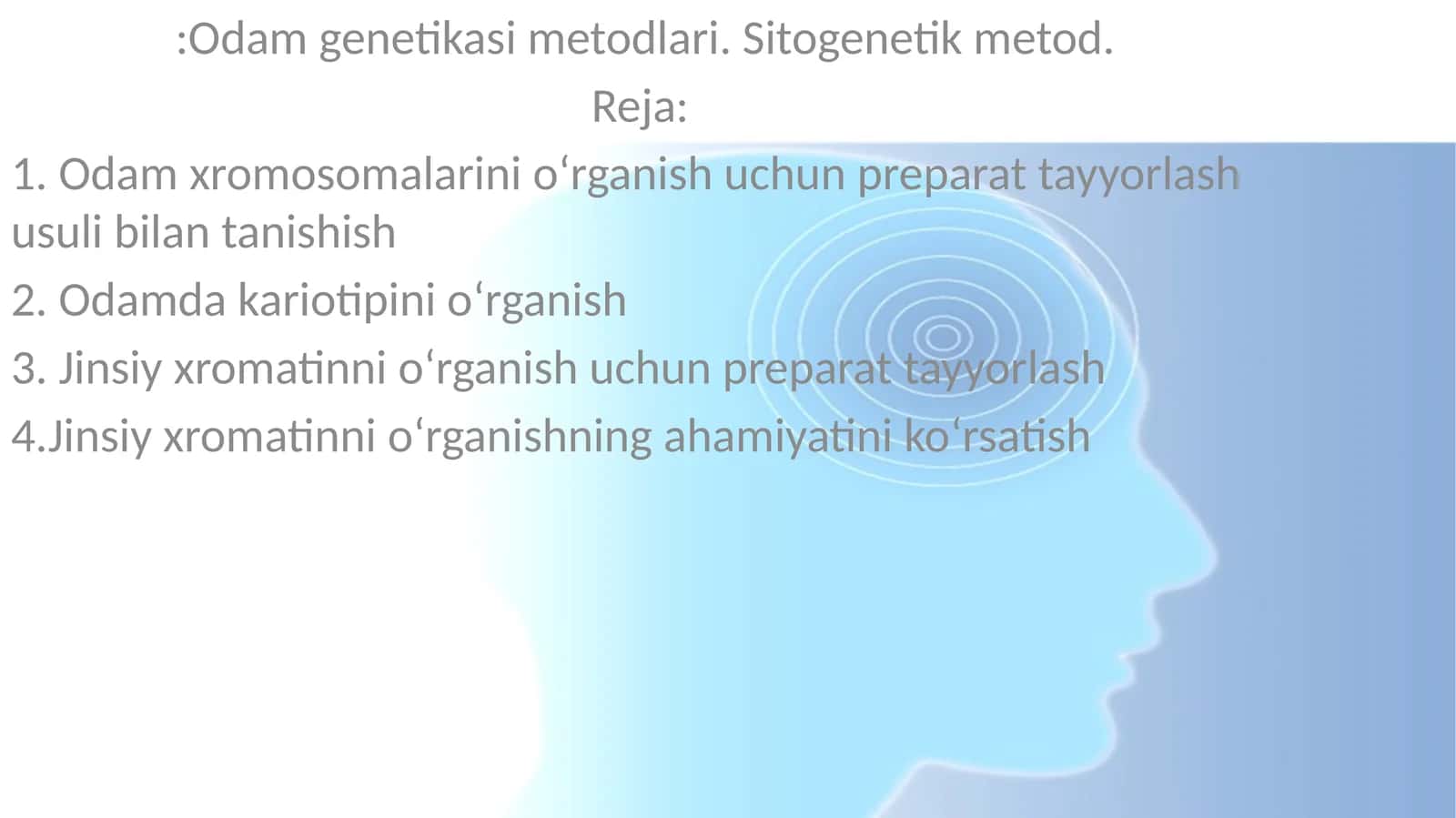 Odamlar xromosomlarini o‘rganish metodlari 1