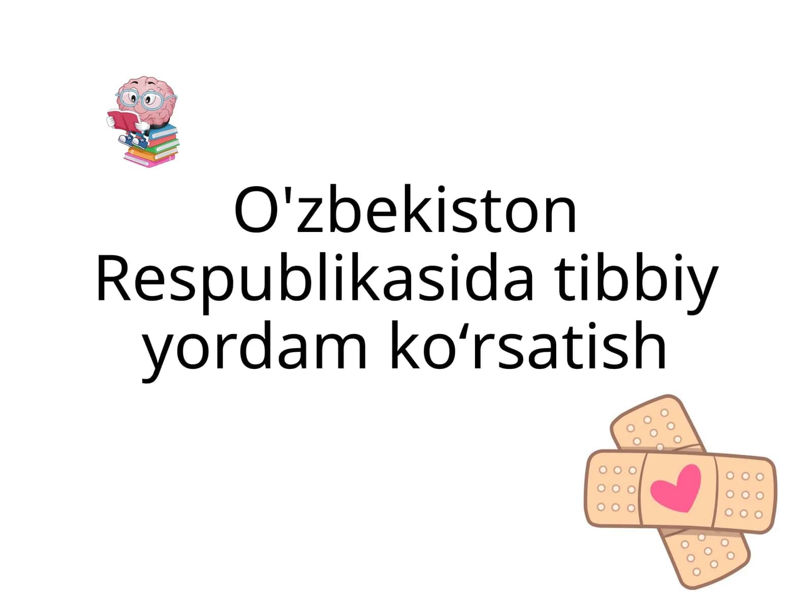 O‘zbekiston Respublikasida tibbiy yordam ko‘rsatish 1