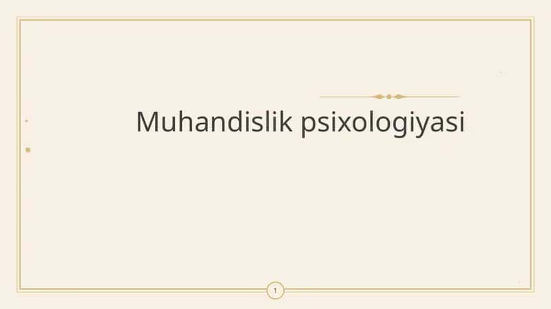 Muhandislik psixologiyasining tadqiqot metodlari 1