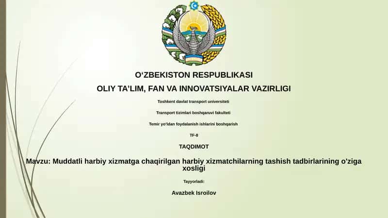 Muddatli harbiy xizmatga chaqirilgan harbiy xizmatchilarning tashish tadbirlari 1