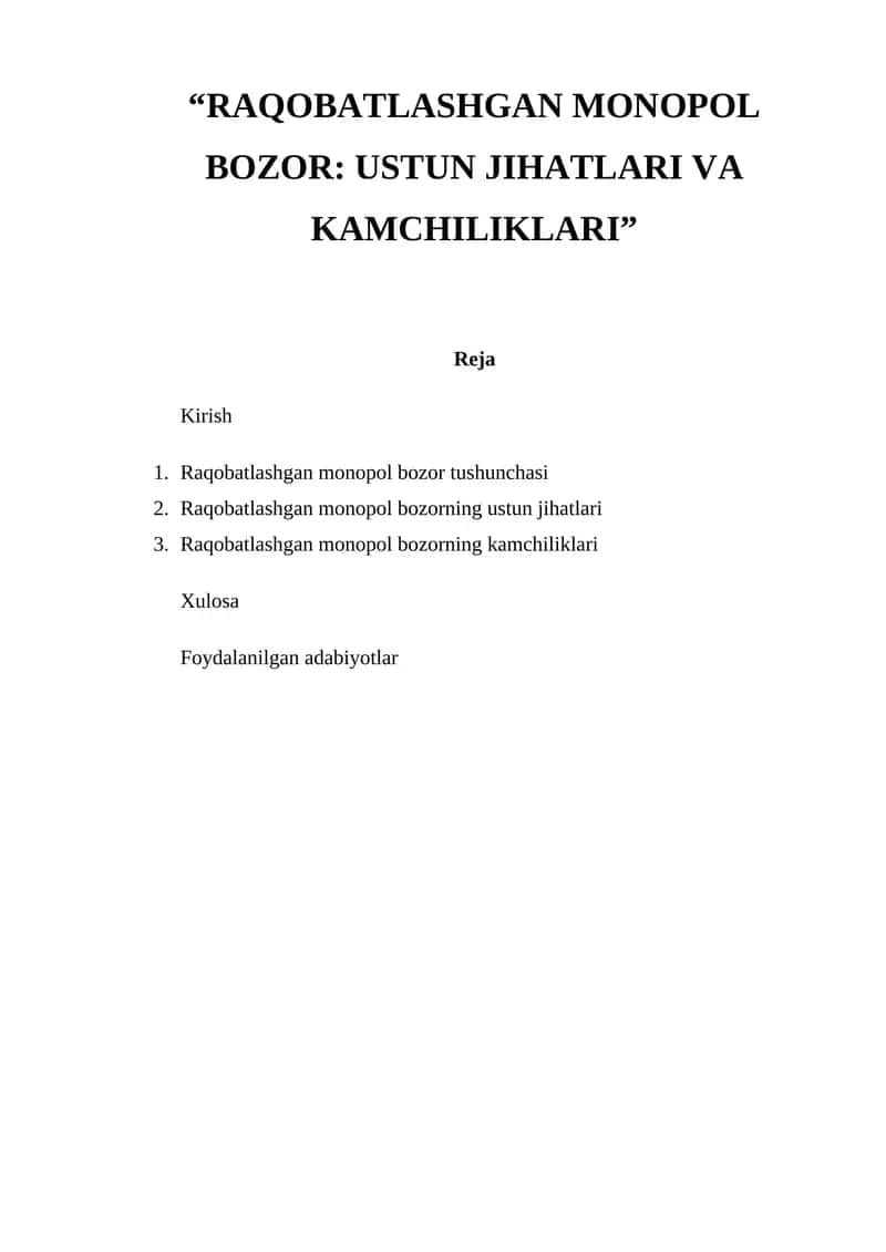 RAQOBATLASHGAN MONOPOL BOZOR: USTUN JIHATLARI VA KAMCHILIKLARI 1