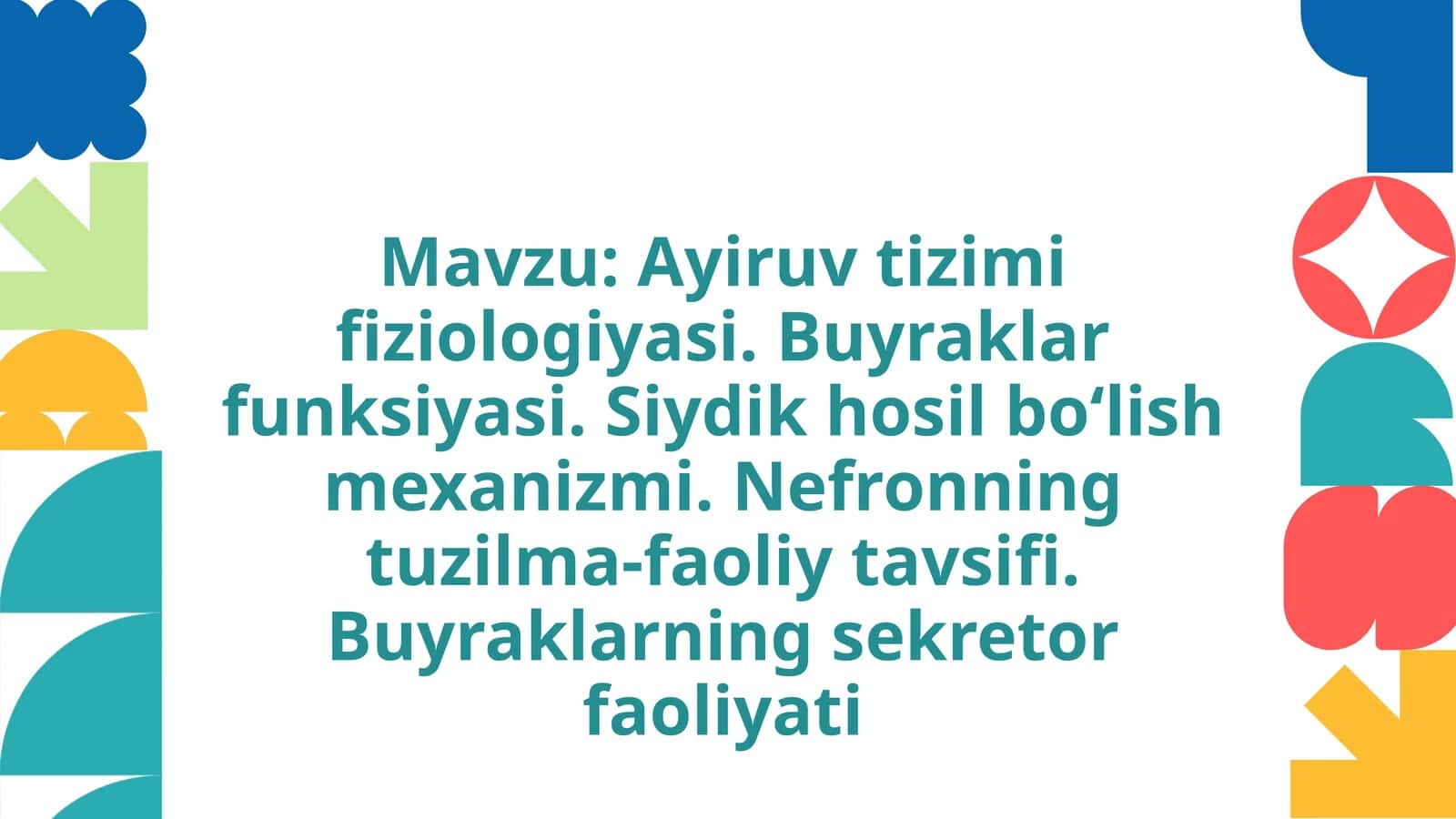 Ayiruv tizimi fiziologiyasi 1