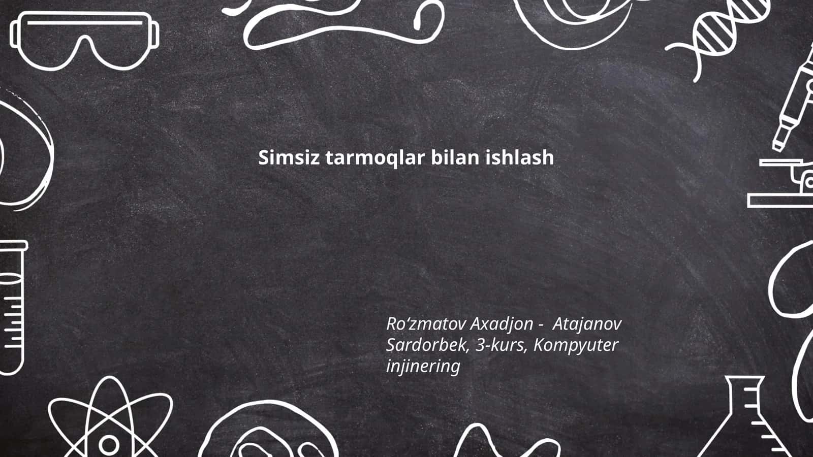 Simsiz tarmoqlar bilan ishlash 1