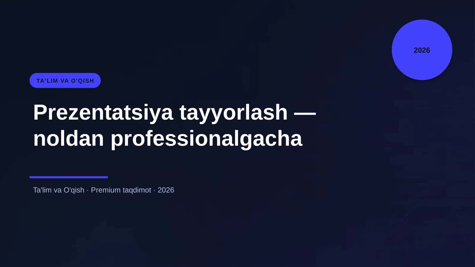 Prezentatsiya tayyorlash — noldan professionalgacha 1