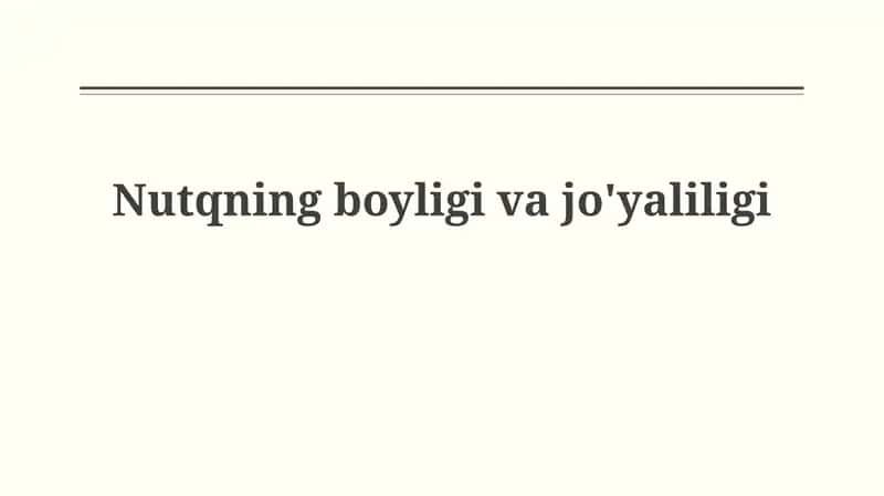 Nutqning boyligivajo'yaliligi 1