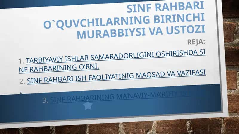 Sinf rahbari o`quvchilarning birinchi murabbiysi va ustozi 1