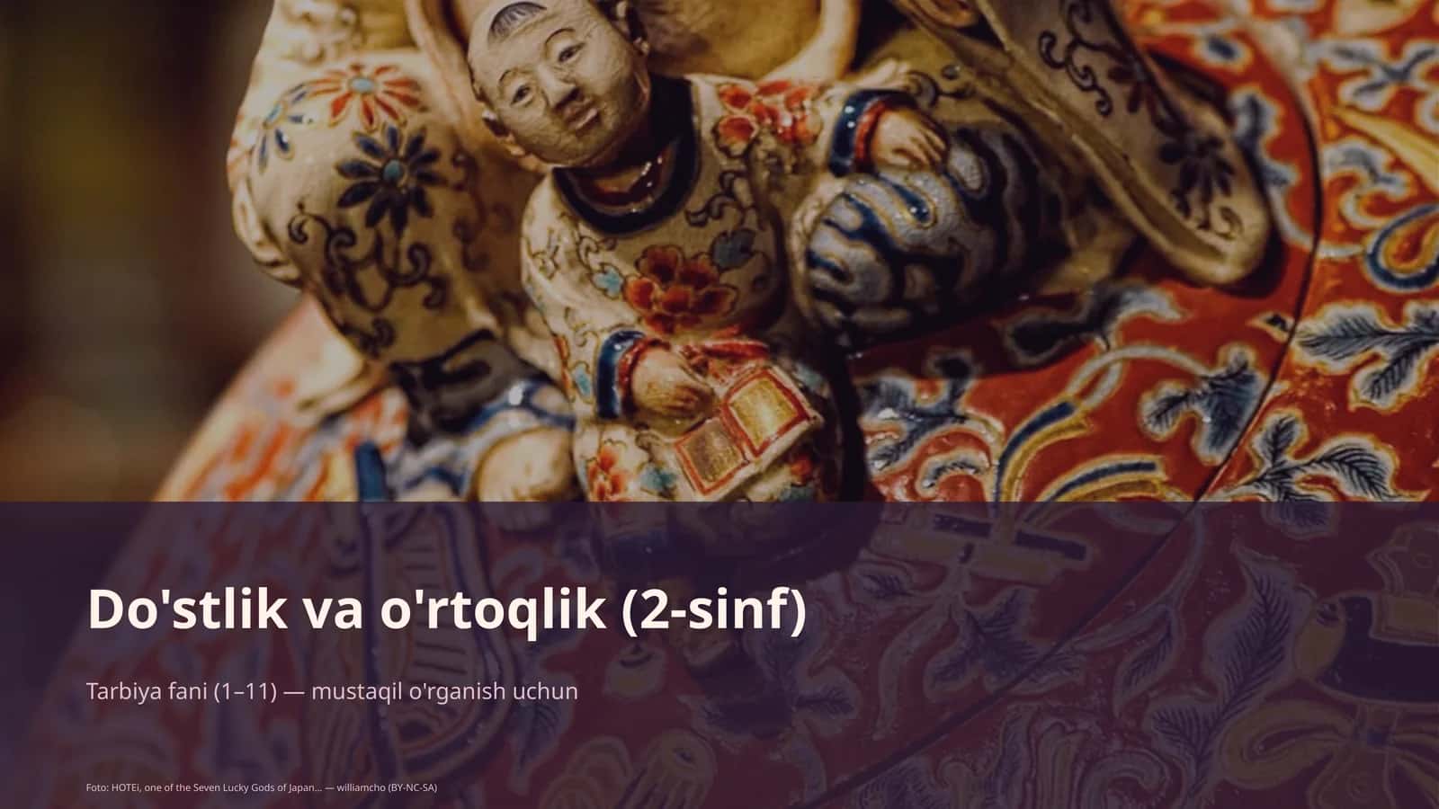 Do'stlik va o'rtoqlik (2-sinf) 1