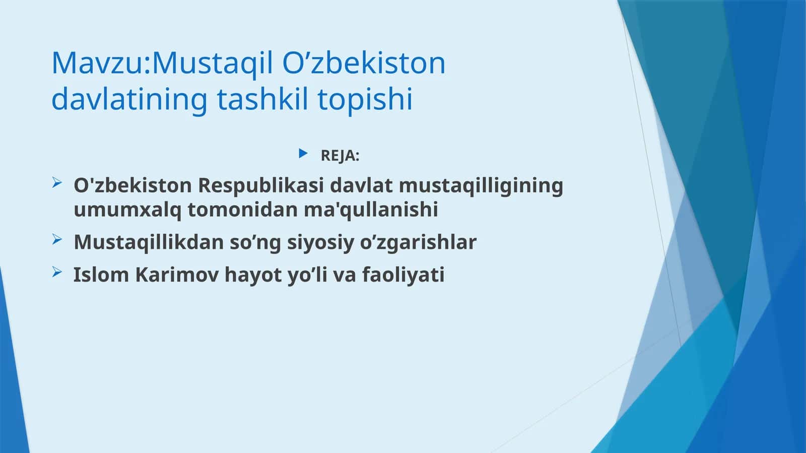 Mustaqil O’zbekiston davlatining tashkil topishi 1