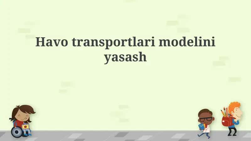 Havo transportlari modelini yasash 1
