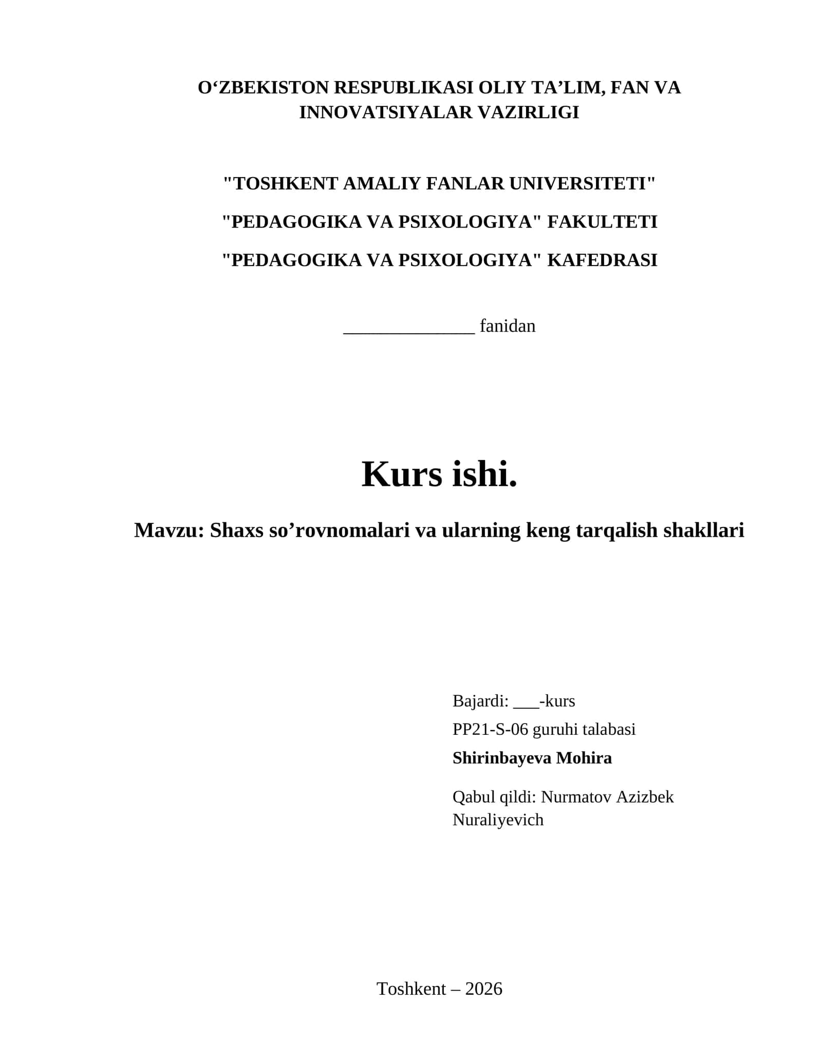Shaxs so’rovnomalari va ularning keng tarqalish shakllari 1