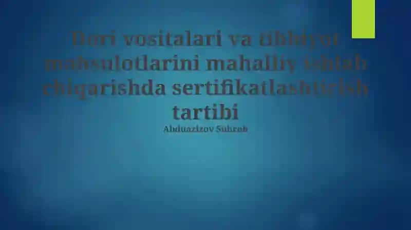Mahalliy ishlab chiqarishni sertifikatlash