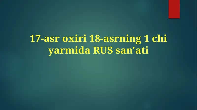 XVII-XVIII asrlar oxiri rus ikonografiyasi 1