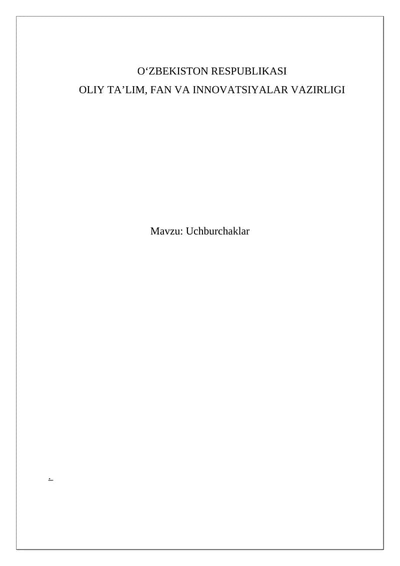 Mavzu: Uchburchaklar 1