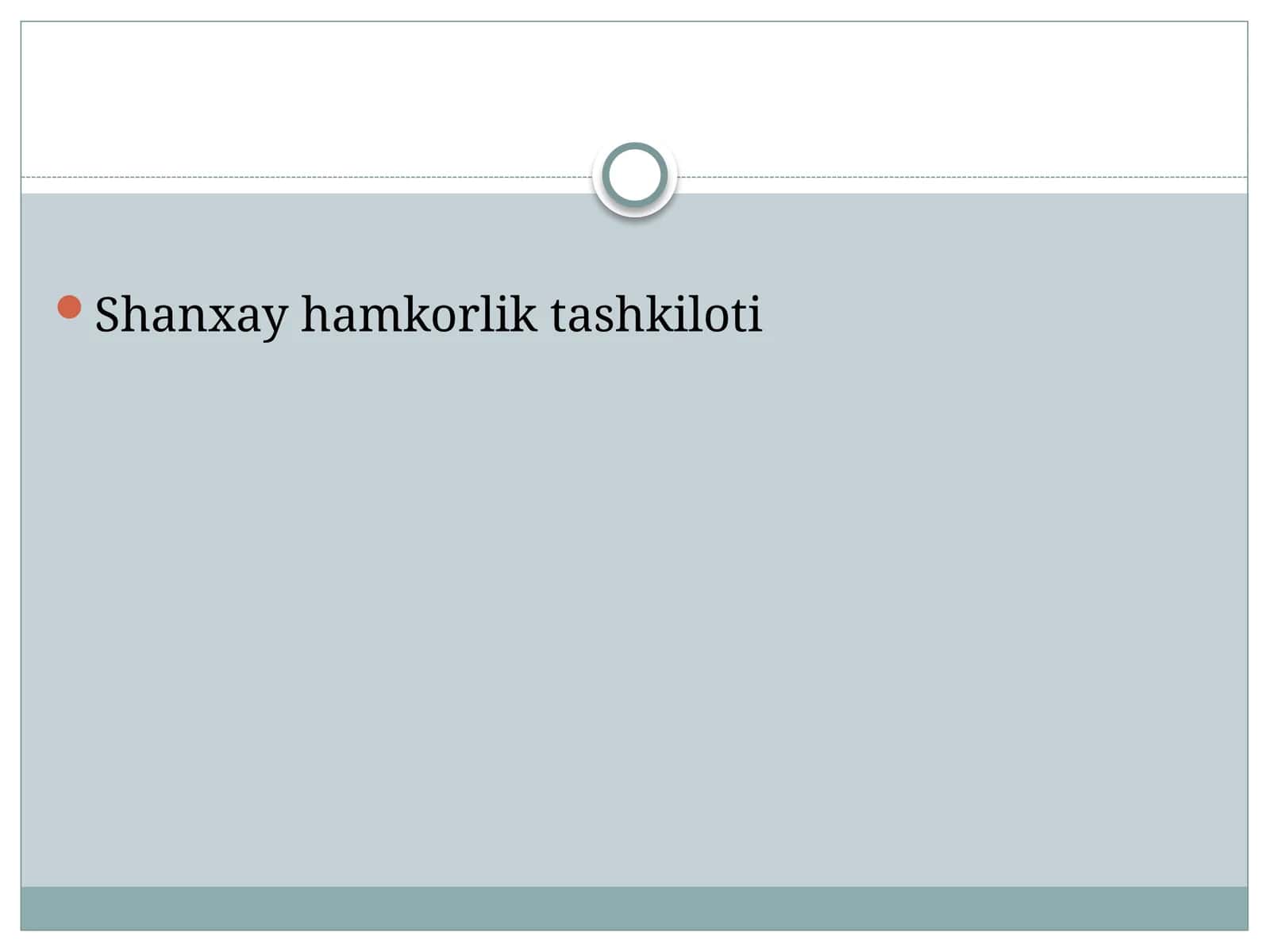 Shanxay hamkorlik tashkiloti 1