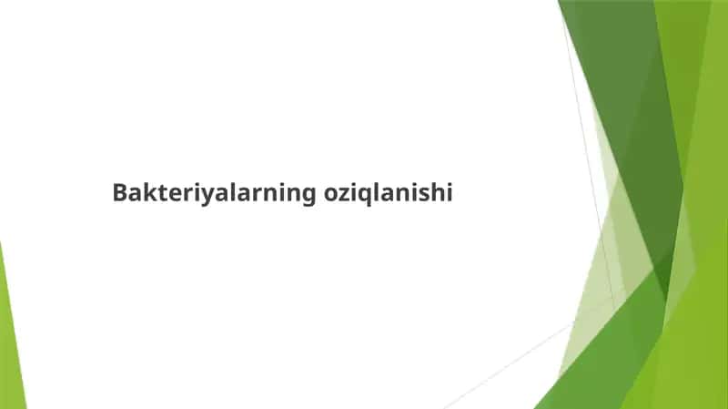 Bakteriyalarning oziqlanishi 1