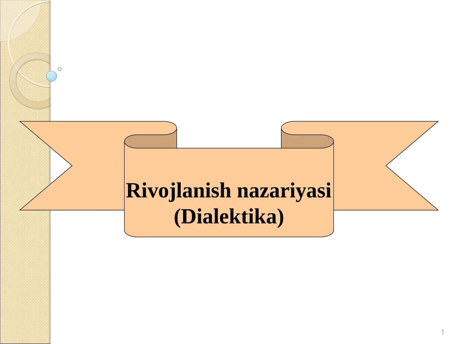 Rivojlanish nazariyasi (Dialektika) 1