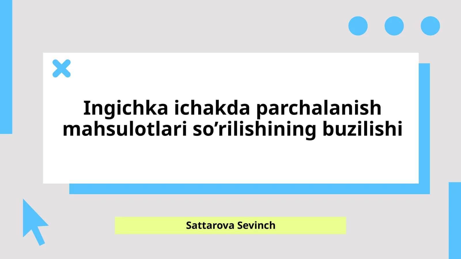 Ingichka ichakda parchalanish mahsulotlari so’rilishining buzilishi 1