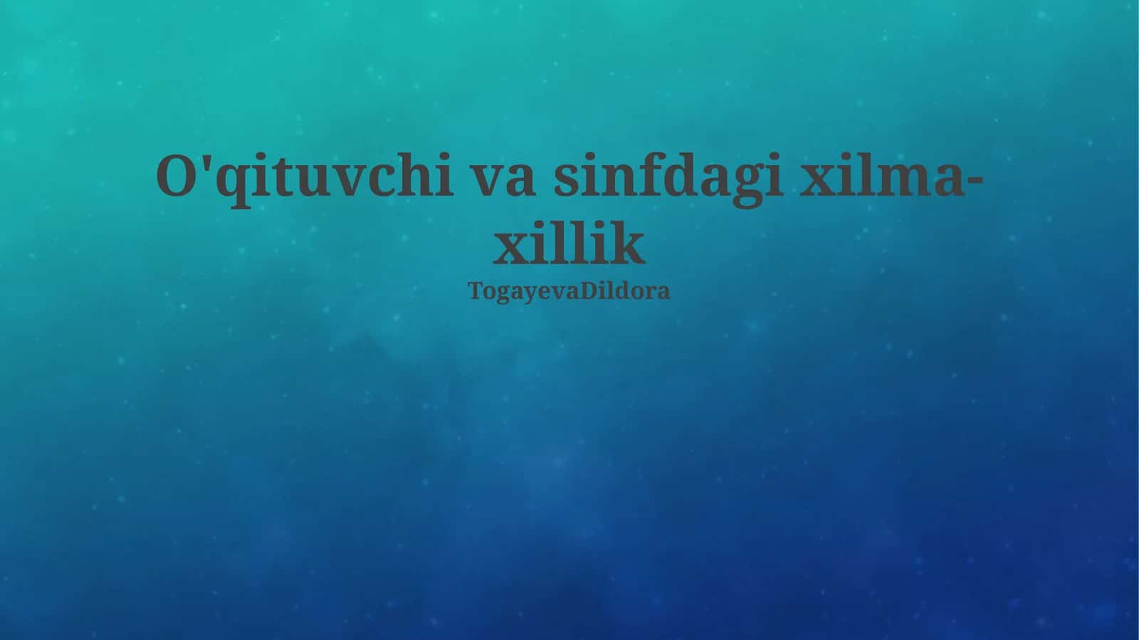 O'qituvchilarning xilma-xilligi 1