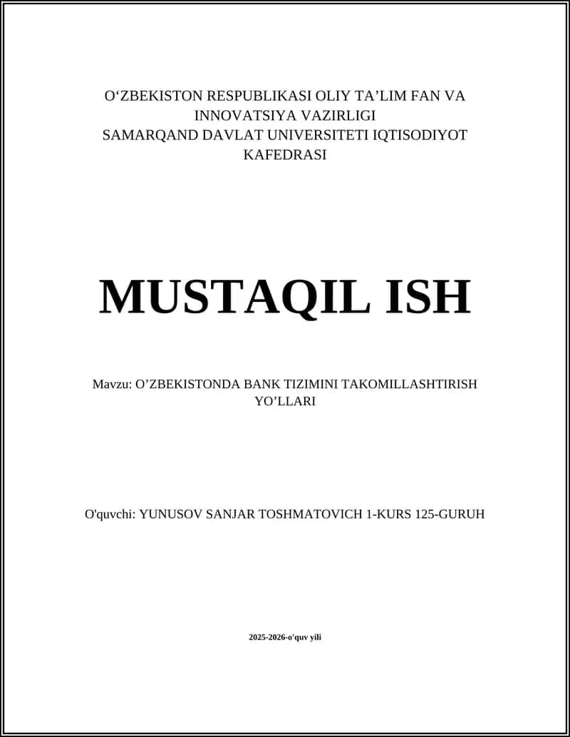 O’ZBEKISTONDA BANK TIZIMINI TAKOMILLASHTIRISH YO’LLARI 1