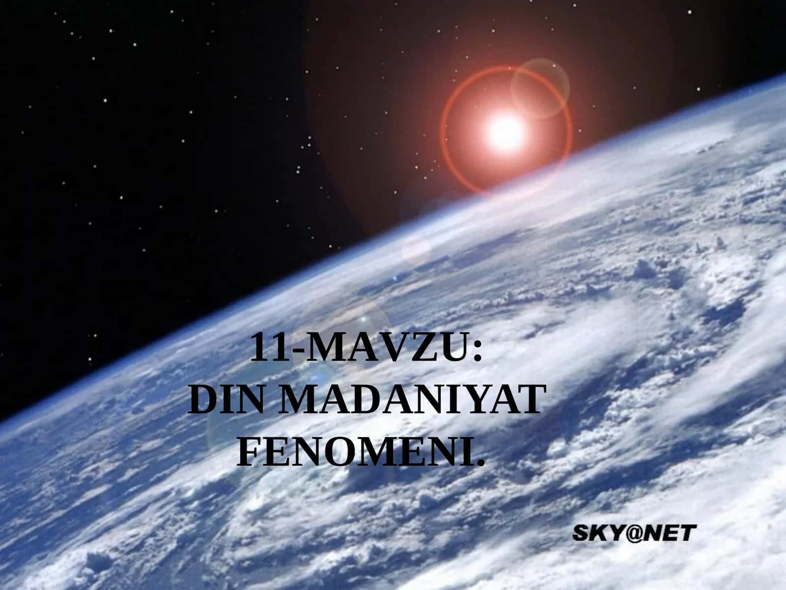 DIN MADANIYAT FENOMENI 1