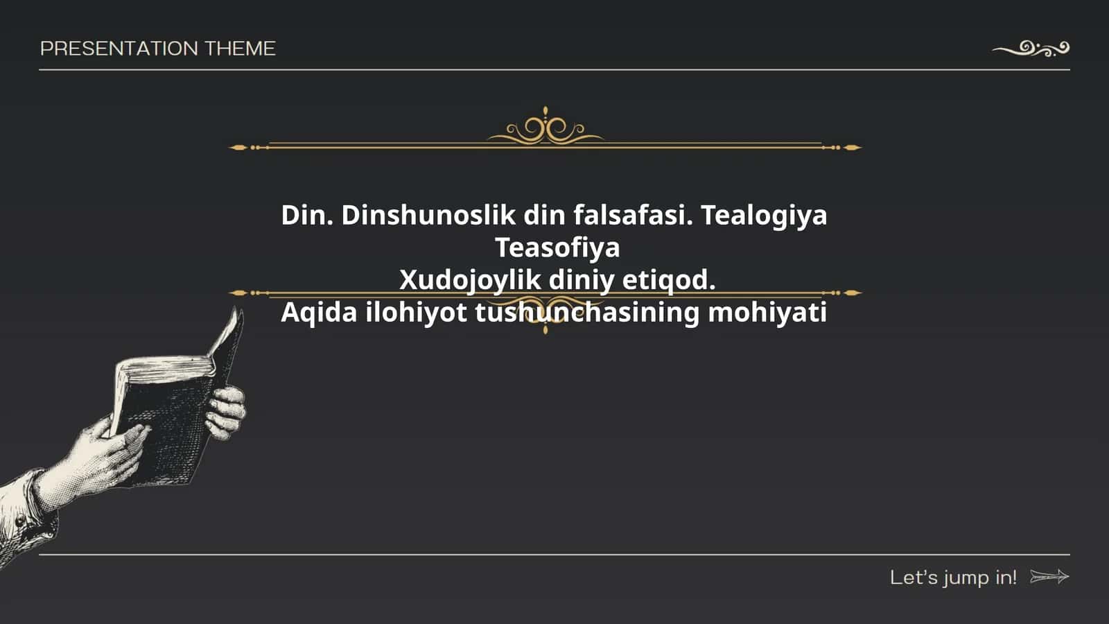 Din. Dinshunoslik din falsafasi. Tealogiya 1