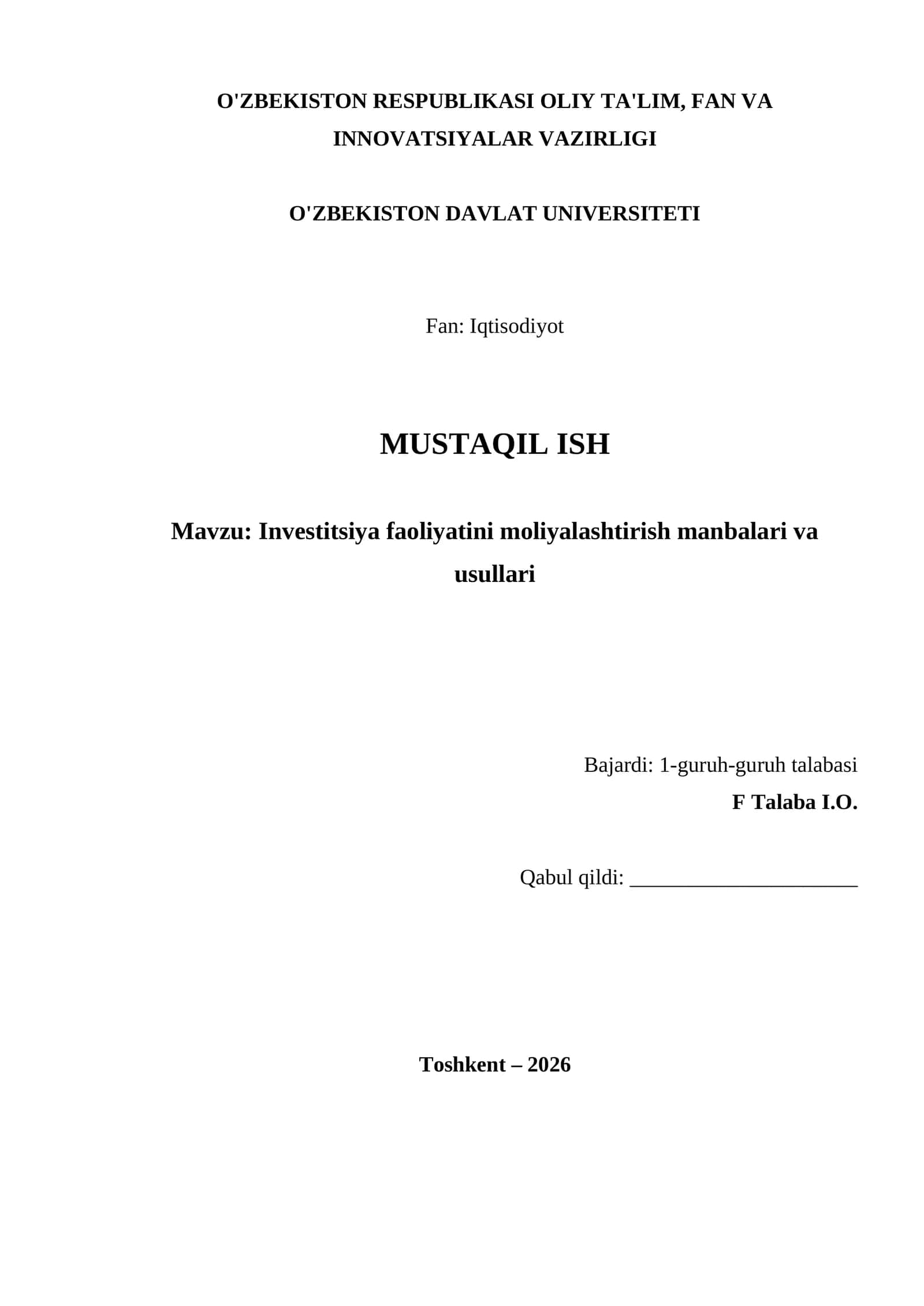 Investitsiya faoliyatini moliyalashtirish manbalari va usullari 1