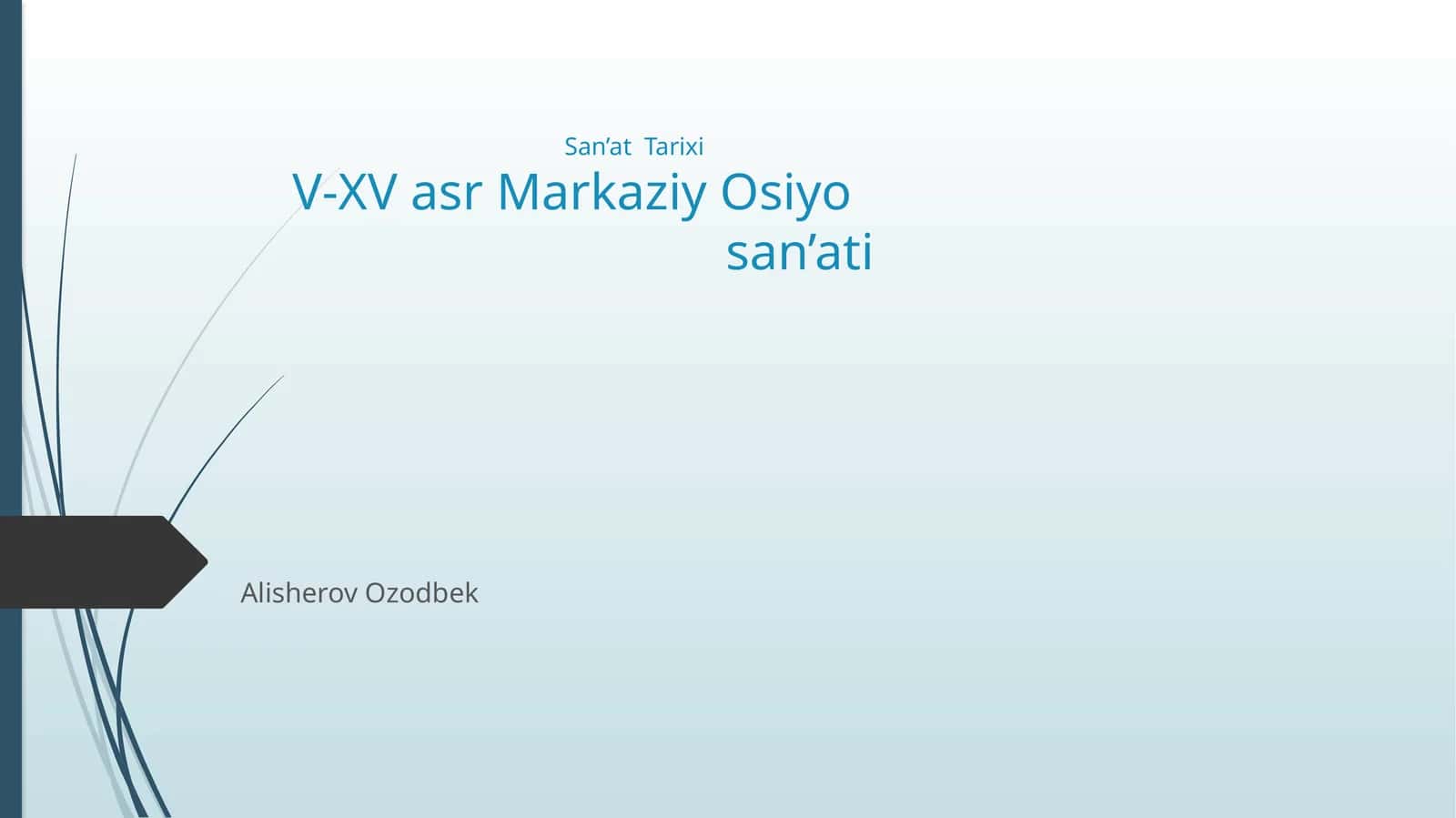 San’atTarixiV-XVasrMarkaziyOsiyosan’ati 1