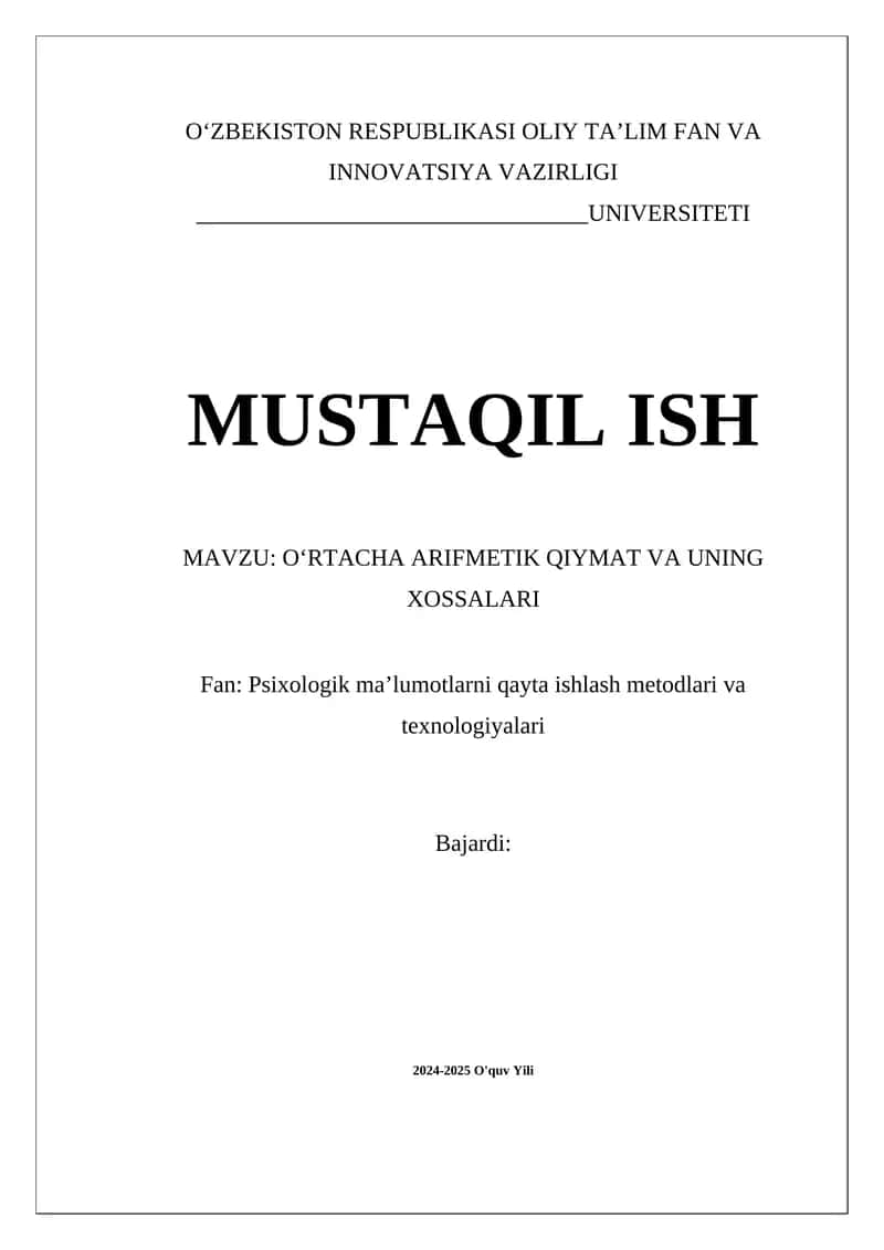 OʻRTACHA ARIFMETIK QIYMAT VA UNING XOSSALARI 1