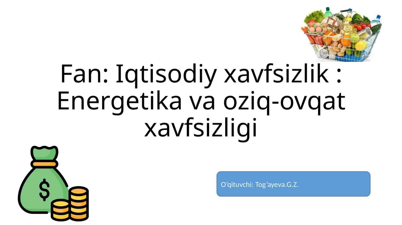 Energetika va Oziq-Ovqat Xavfsizligi 1