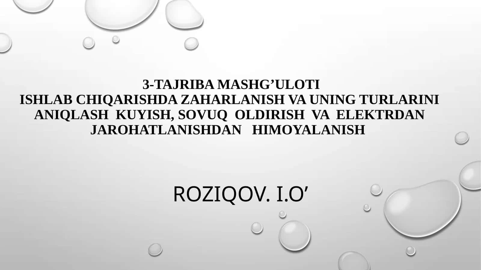 Ishlab chiqarishda zaharlanish va uning turlarini aniqlash 1